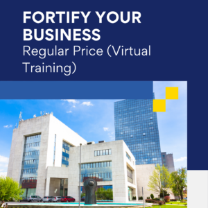 Fortify Your Business- Regular Price (Virtual)